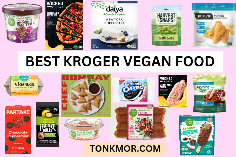 best kroger vegan food